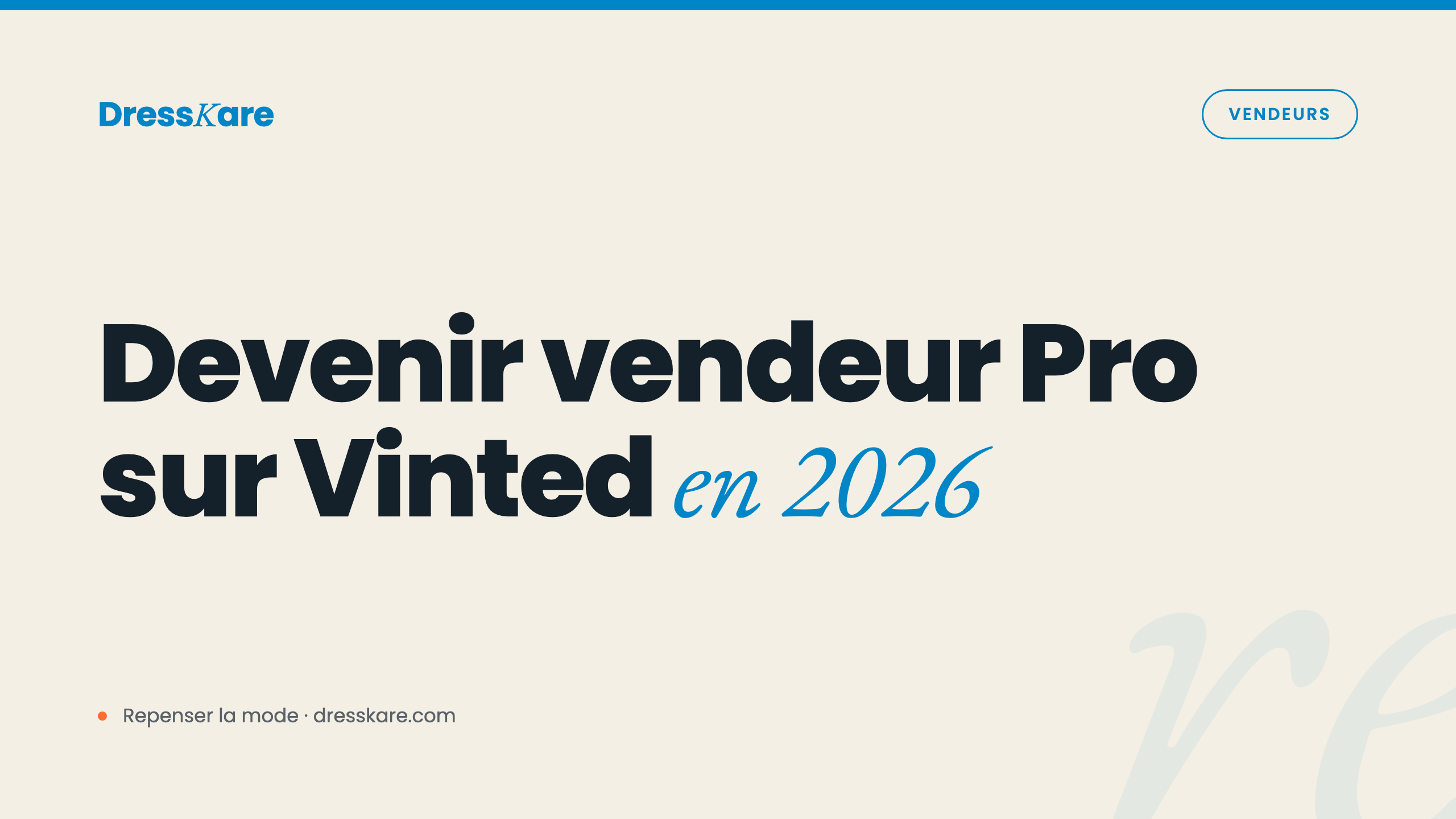 Comment devenir vendeur Pro sur Vinted en 2026