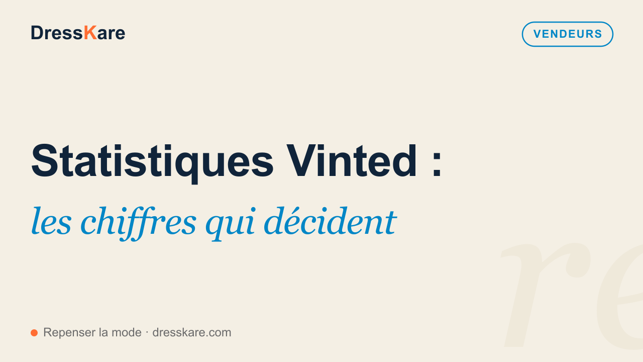 Statistiques Vinted, les chiffres qui décident, couverture DressKare