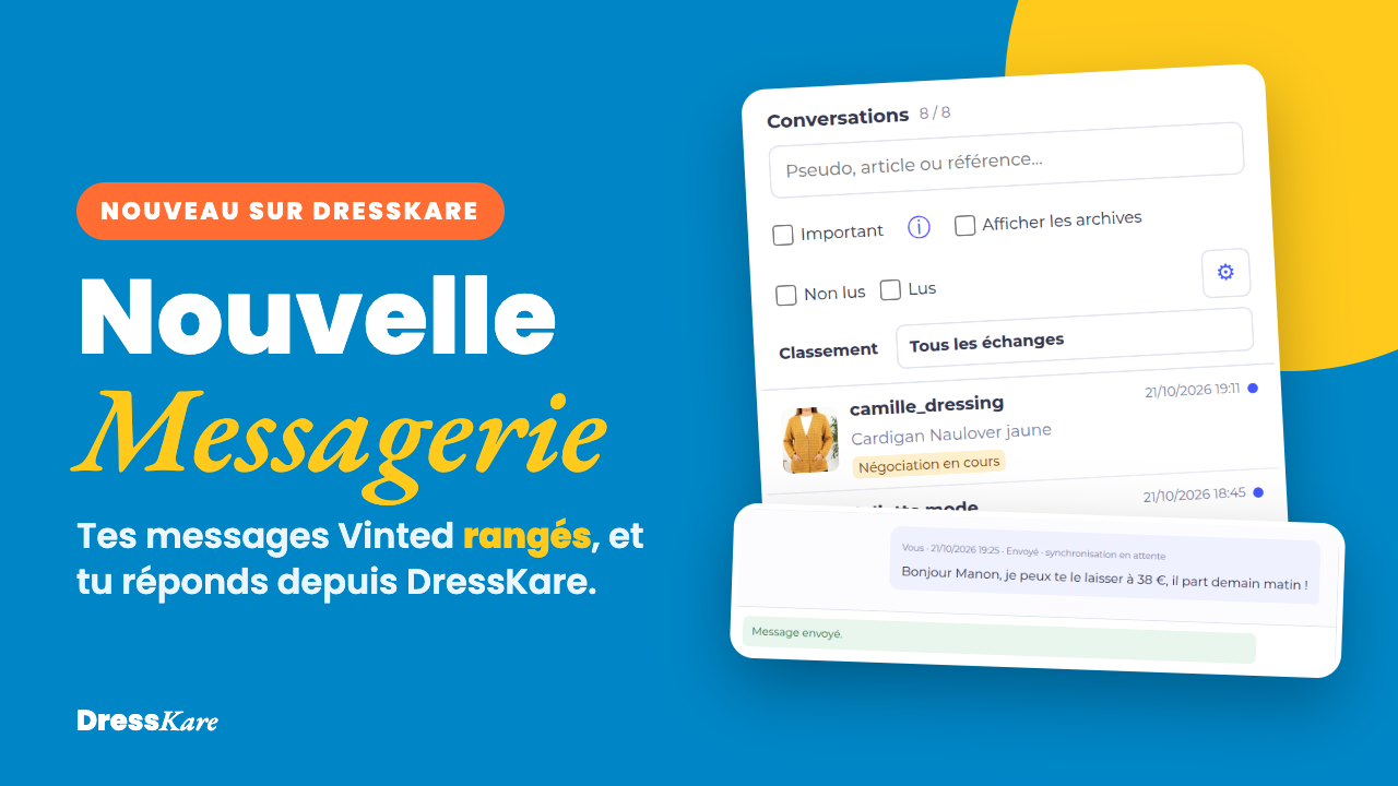Nouvelle Messagerie DressKare : tes messages Vinted rangés