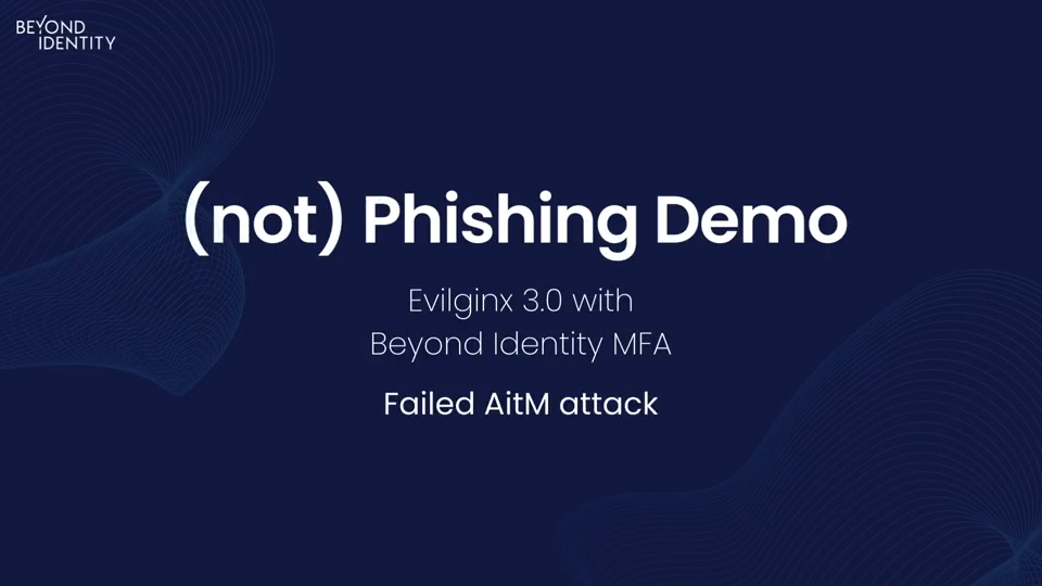 Failed Phishing attempt on Beyond Identity