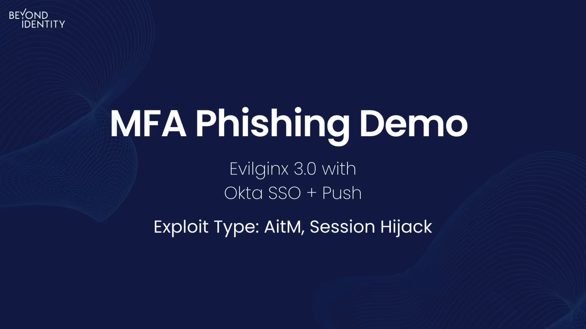 SSO Exploits: Okta SSO + Push