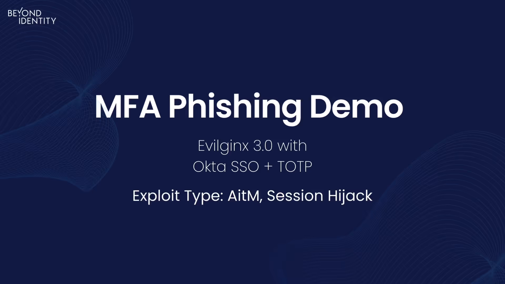 SSO Exploits: Okta SSO + TOTP