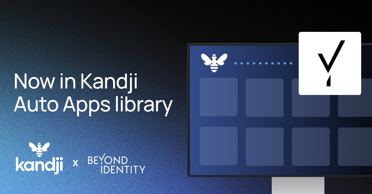 Announcement: Beyond Identity Authenticator now in Kandji Auto Apps library