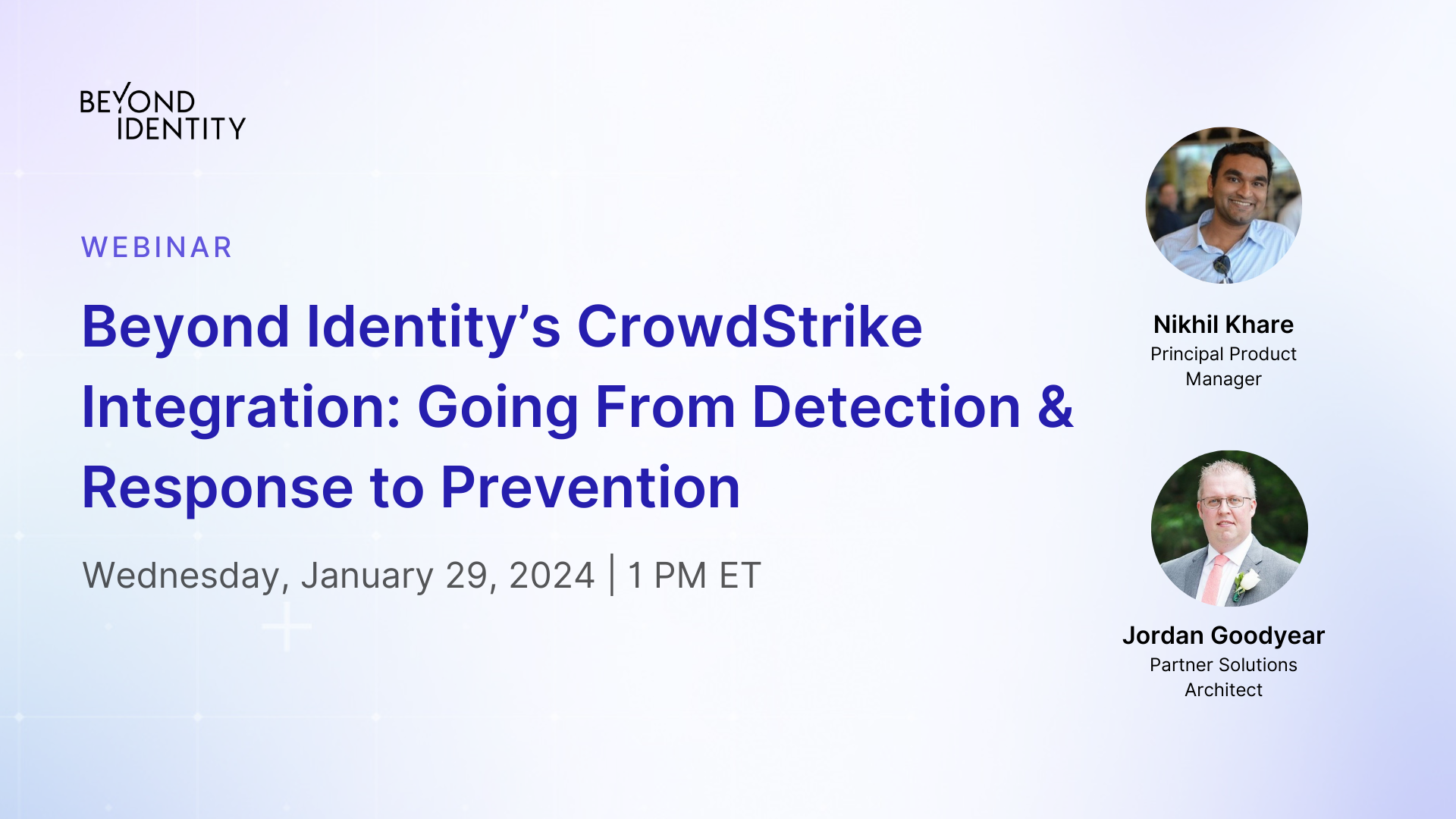 Beyond Identity's CrowdStrike Integration: Going from Detection & Response to Prevention