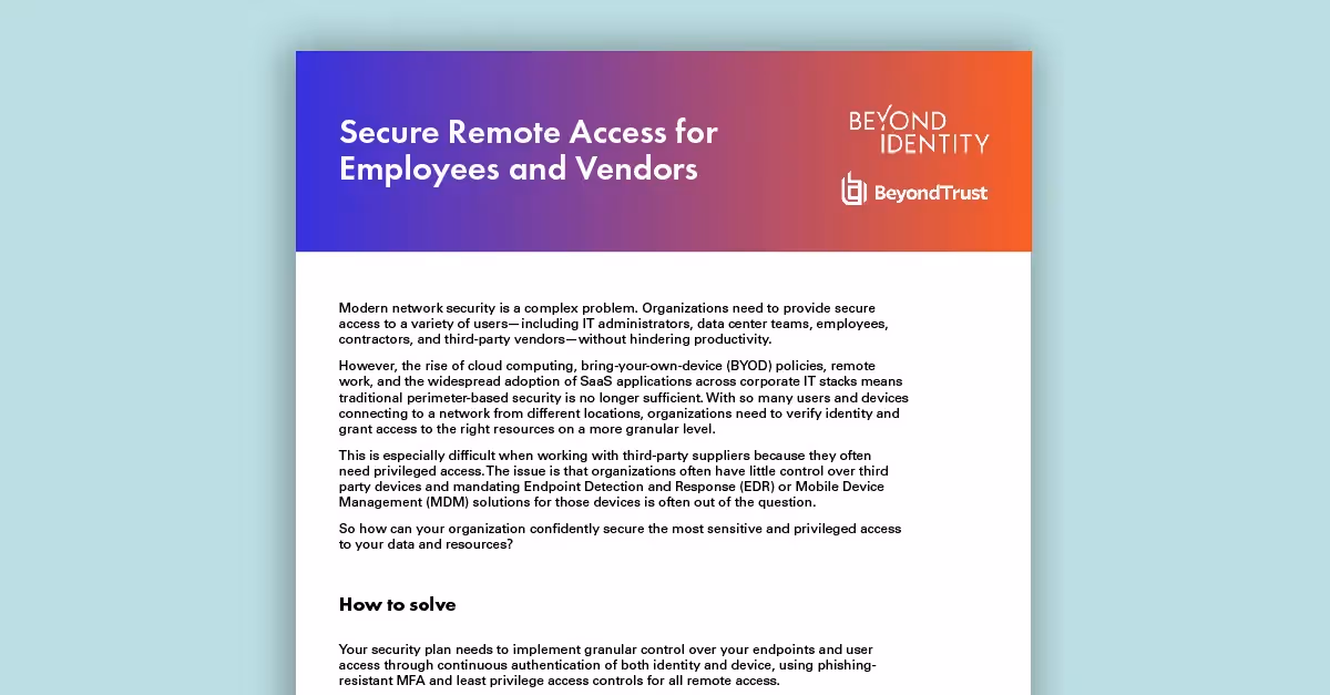 BeyondTrust and Beyond Identity: Secure Remote Access