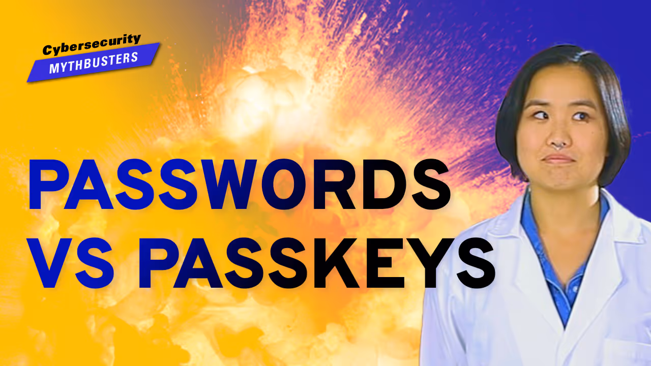 Cybersecurity Mythbusters: Passwords vs Passkeys