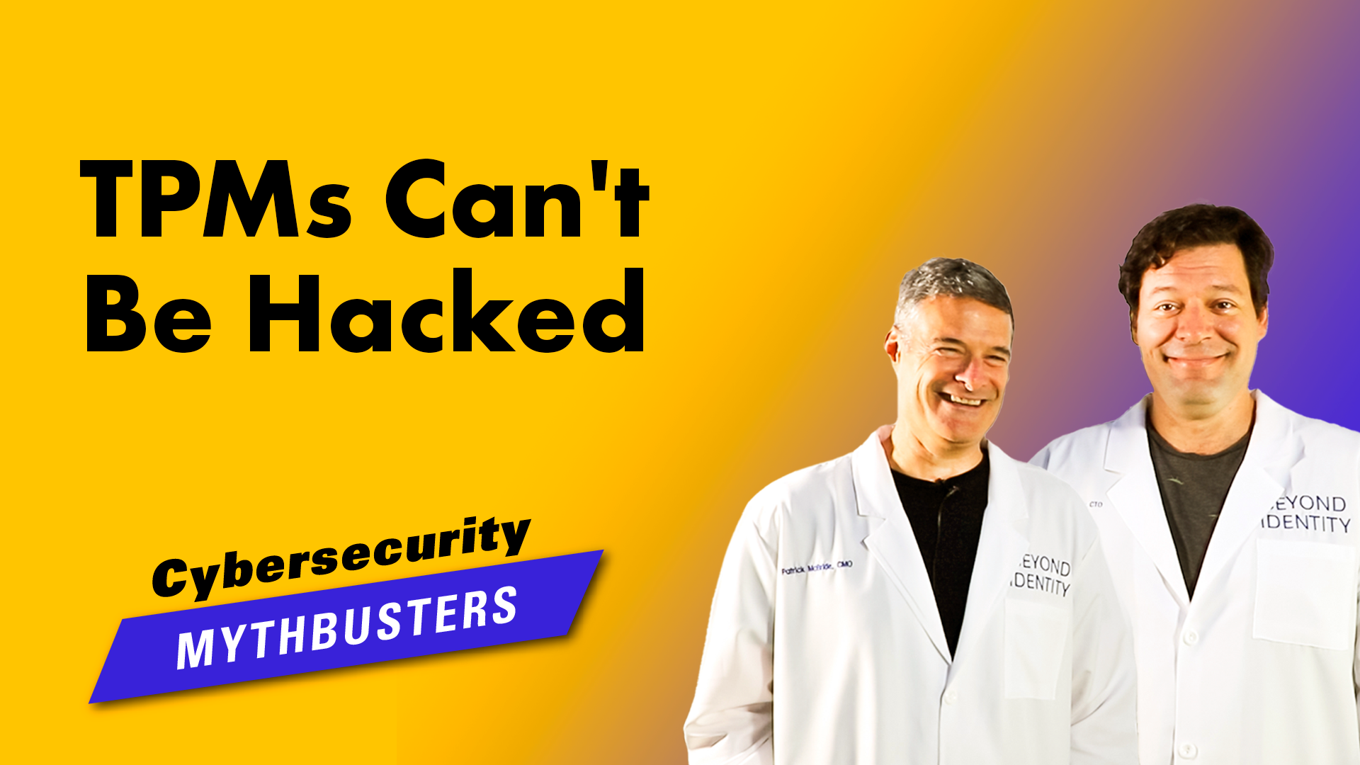 Cybersecurity Mythbusters: TPMs Can't Be Hacked