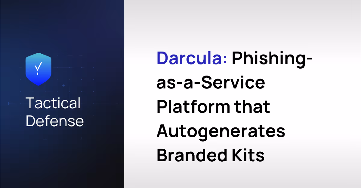 Darcula: Phishing-as-a-Service Platform that Autogenerates Branded Kits