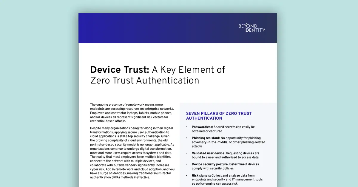 Device Trust: A Key Element of Zero Trust Authentication