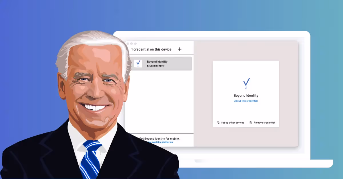 How Beyond Identity Addresses the Executive Order on Improving Cybersecurity
