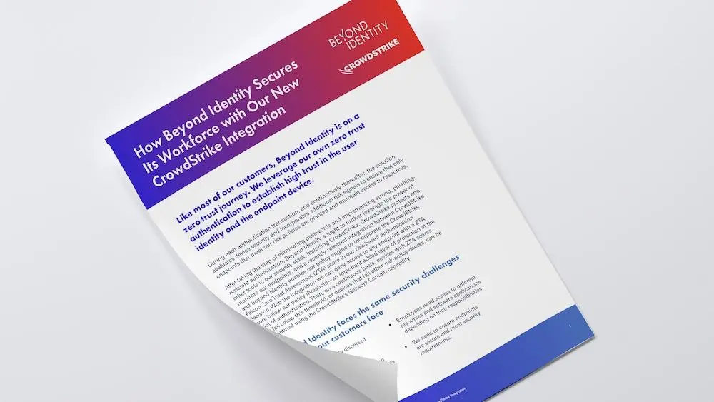 How Beyond Identity Secures Its Workforce with Our New CrowdStrike Integration