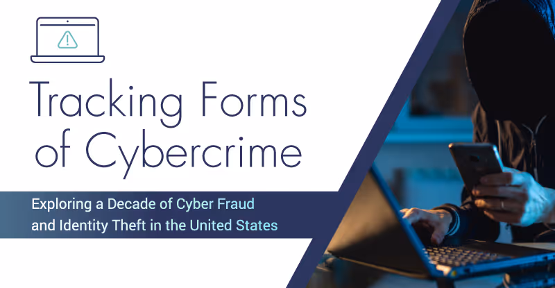 How Has a Decade of Cybercrime Impacted the United States? [Study]