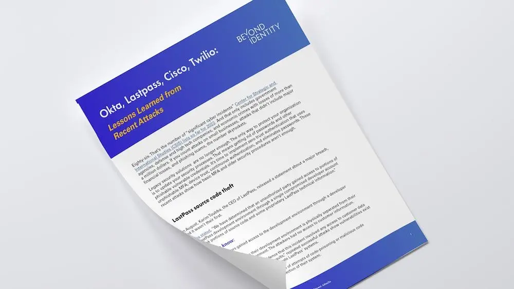 Okta, Lastpass, Cisco, Twilio: Lessons Learned from Recent Attacks
