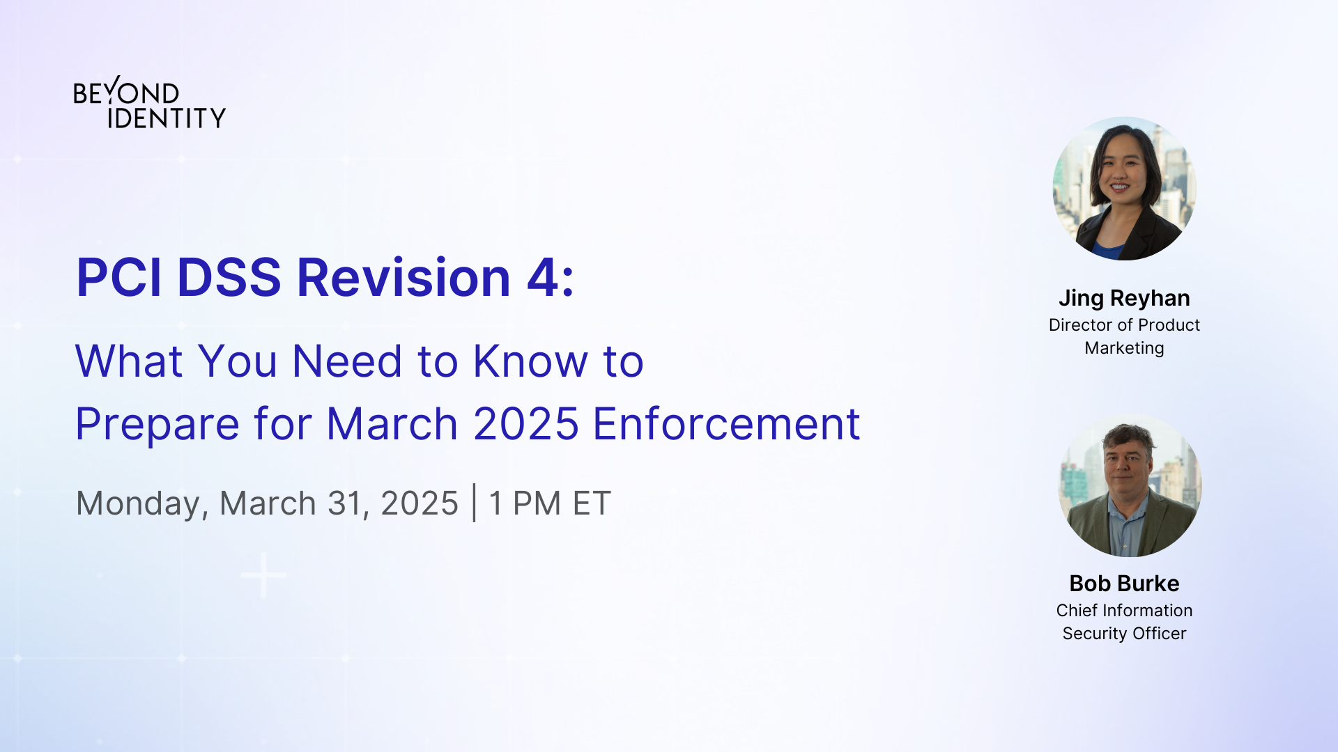 PCI DSS Revision 4: What You Need to Know for March 2025 Enforcement