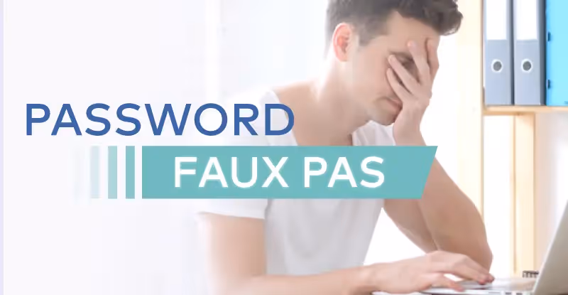 Password Faux Pas