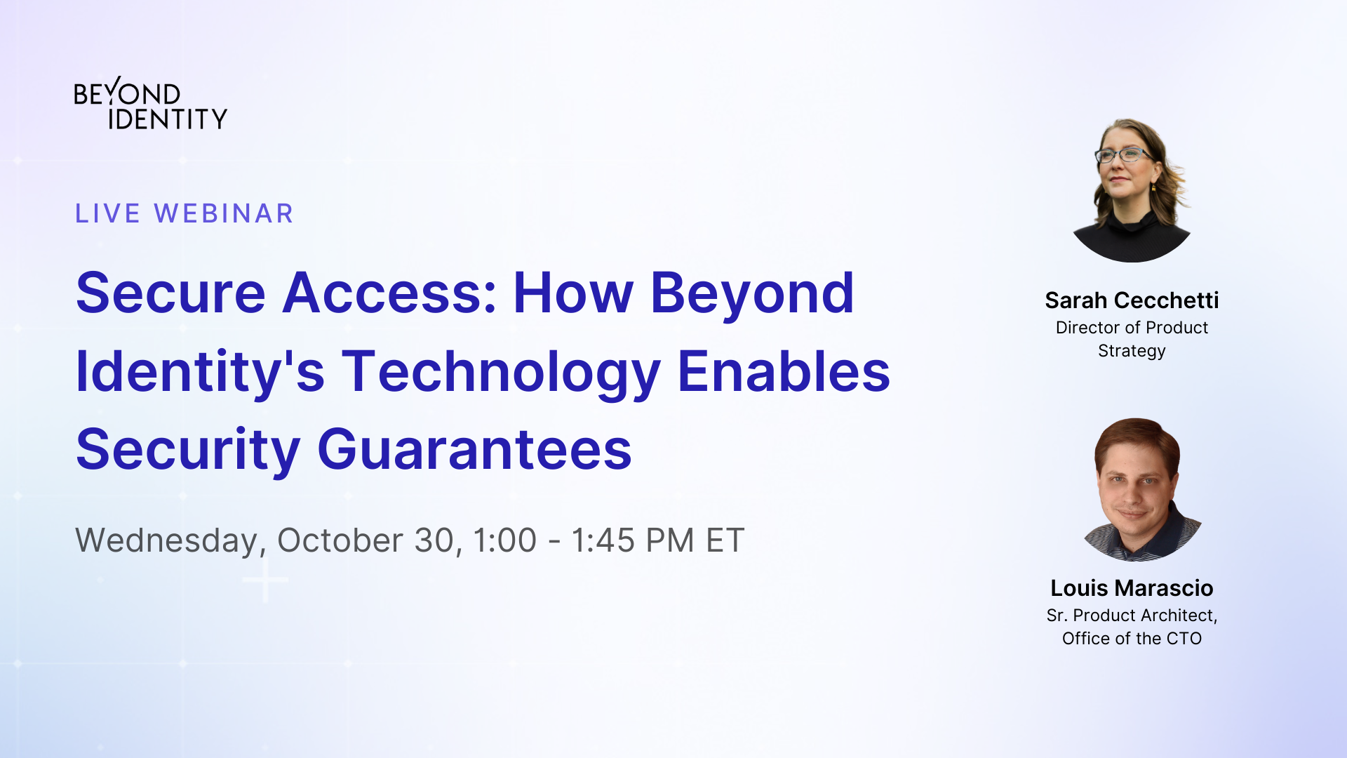 Secure Access: How Beyond Identity Enables Security Guarantees