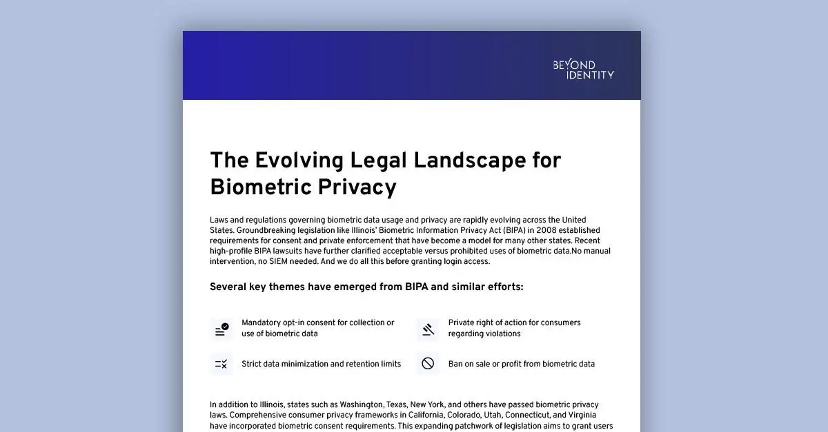 The Evolving Legal Landscape for Biometric Privacy