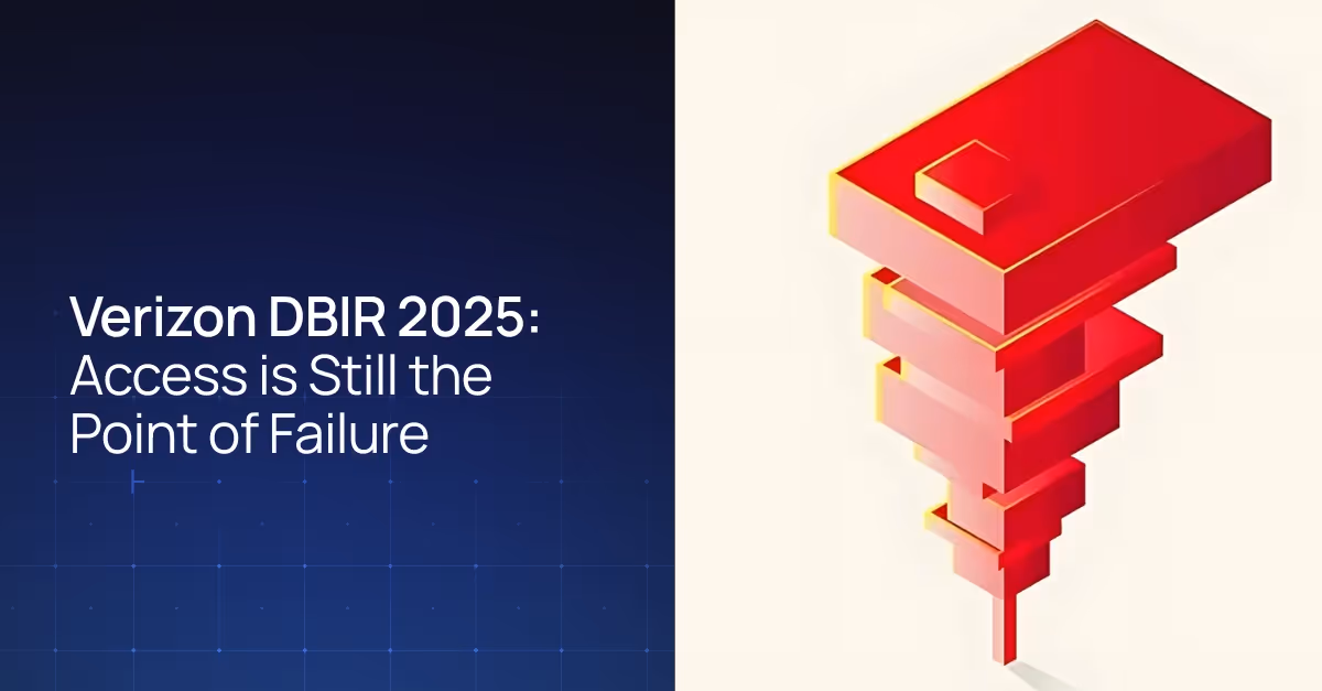 Verizon DBIR 2025: Access is Still the Point of Failure
