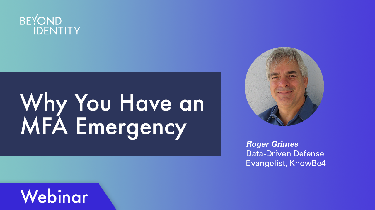 Why You Have an MFA Emergency