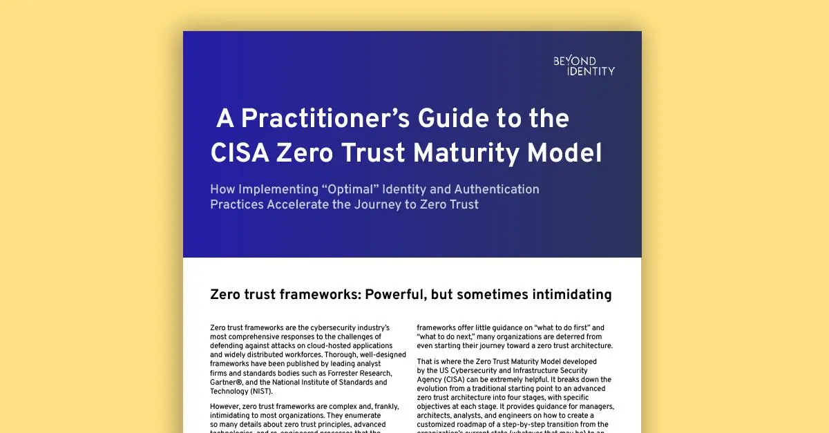 A Practitioner's Guide to the CISA Zero Trust Maturity Model
