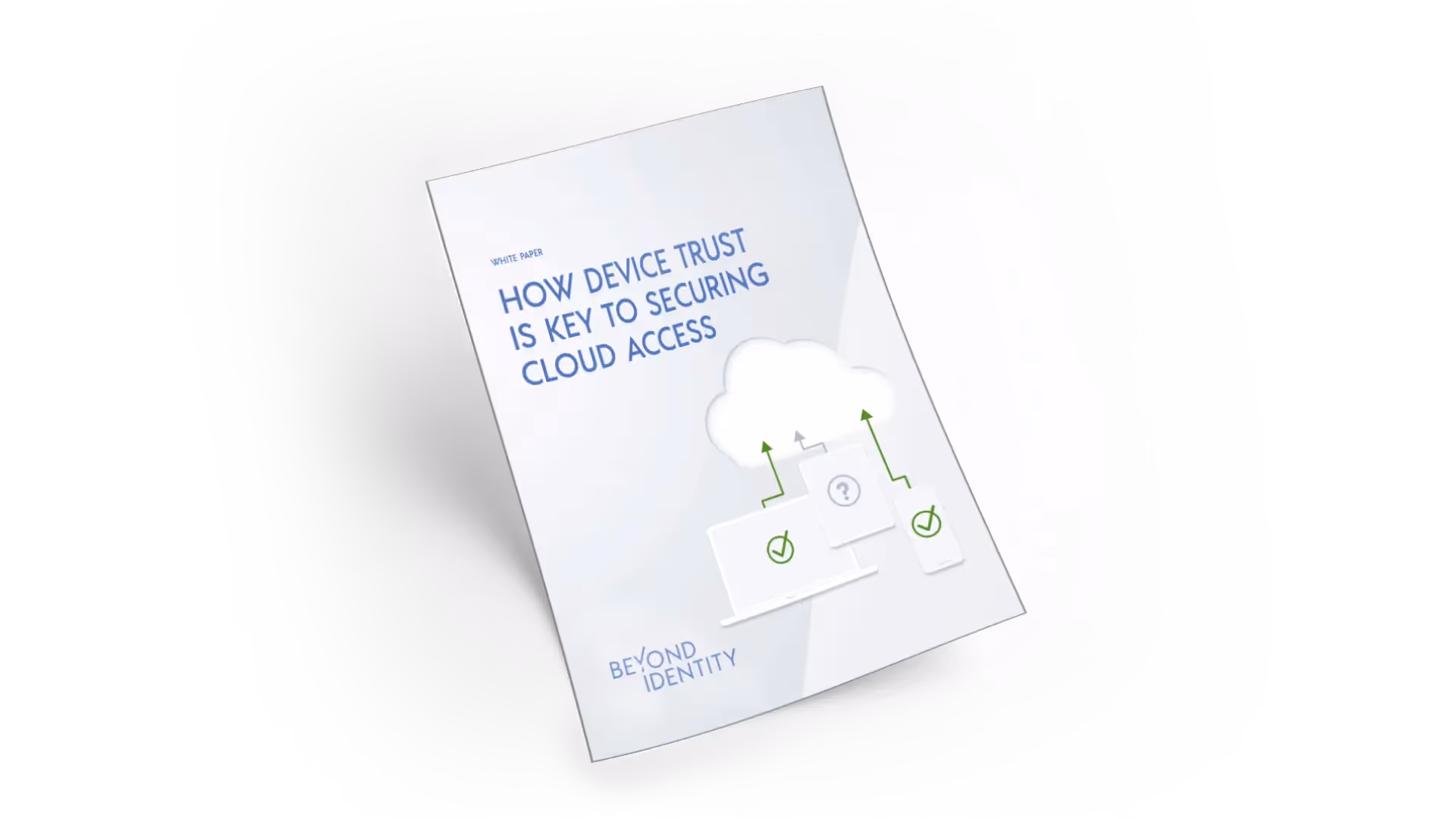 How Device Trust is Key to Securing Cloud Access