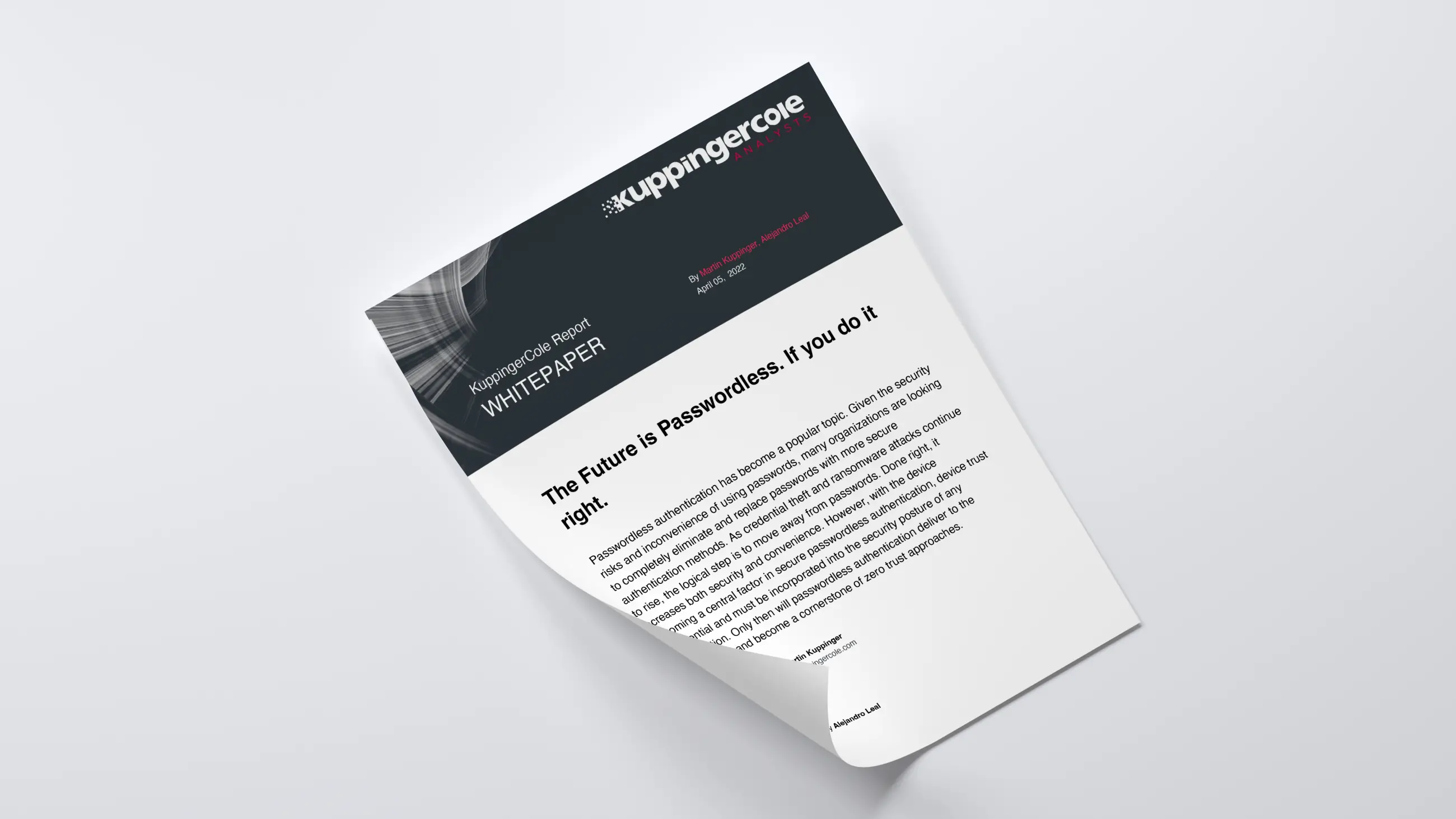 The Future is Passwordless. If You Do it Right.