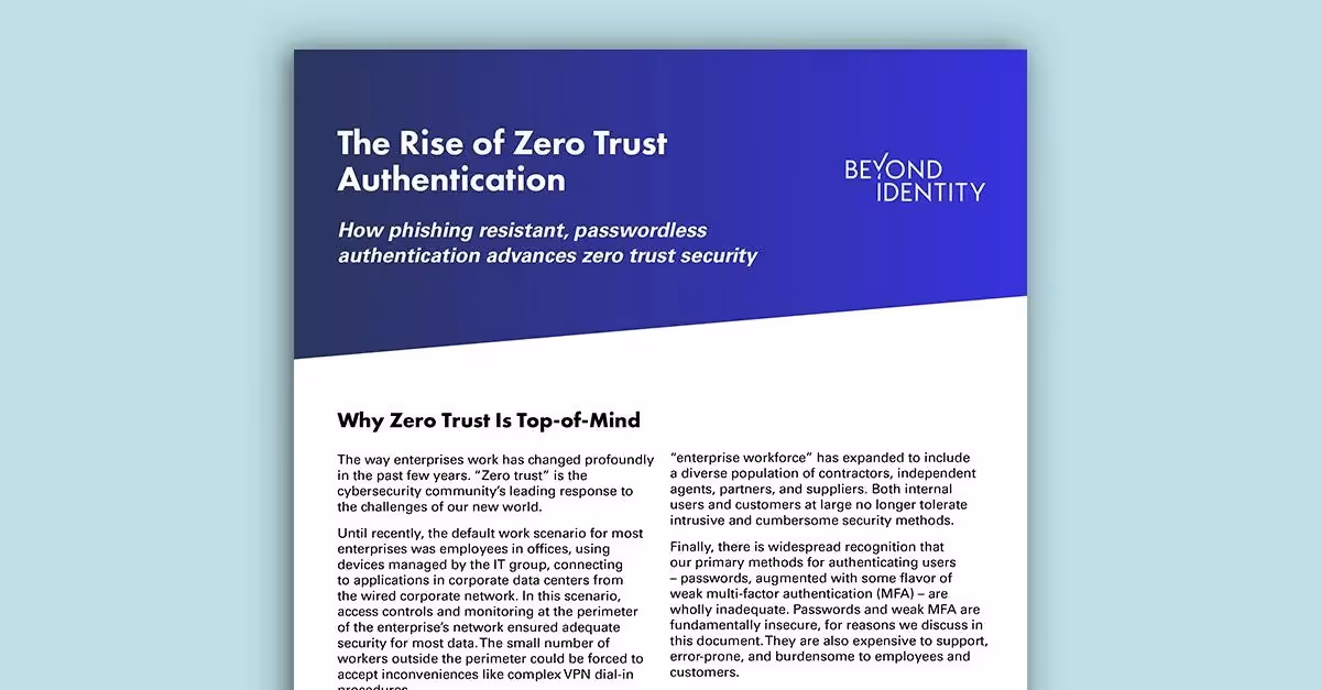 The Rise of Zero Trust Authentication