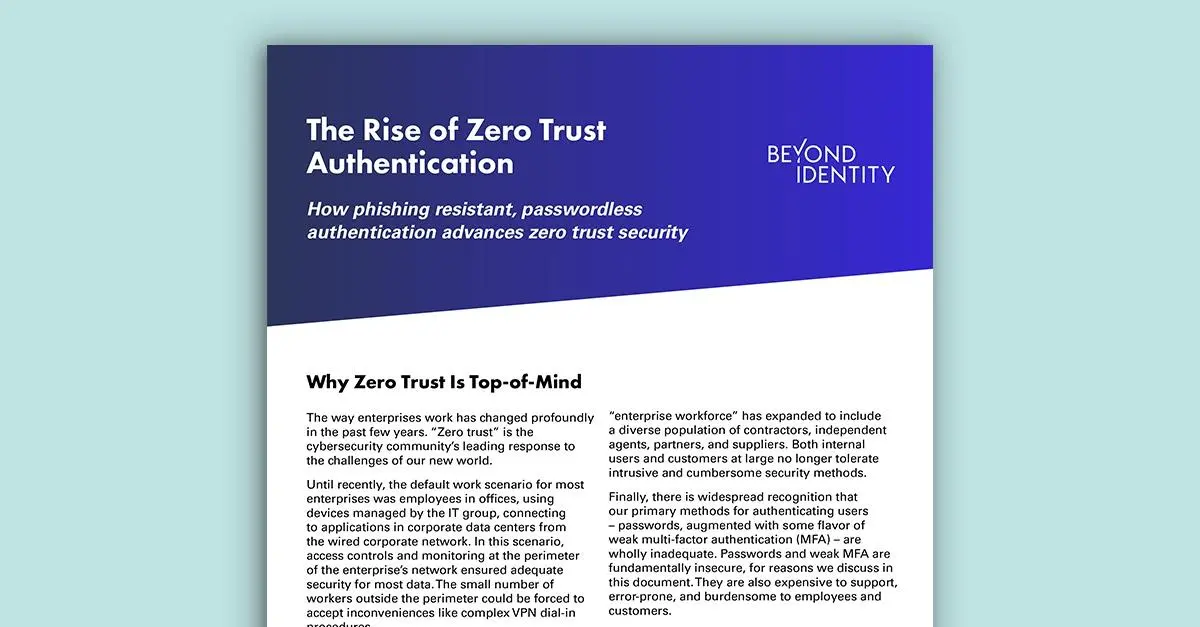 The Rise of Zero Trust Authentication
