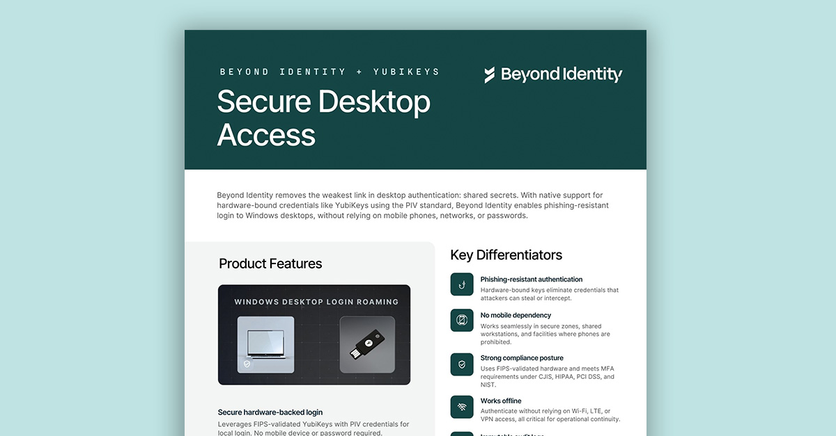 Secure Desktop Access: Beyond Identity + YubiKeys