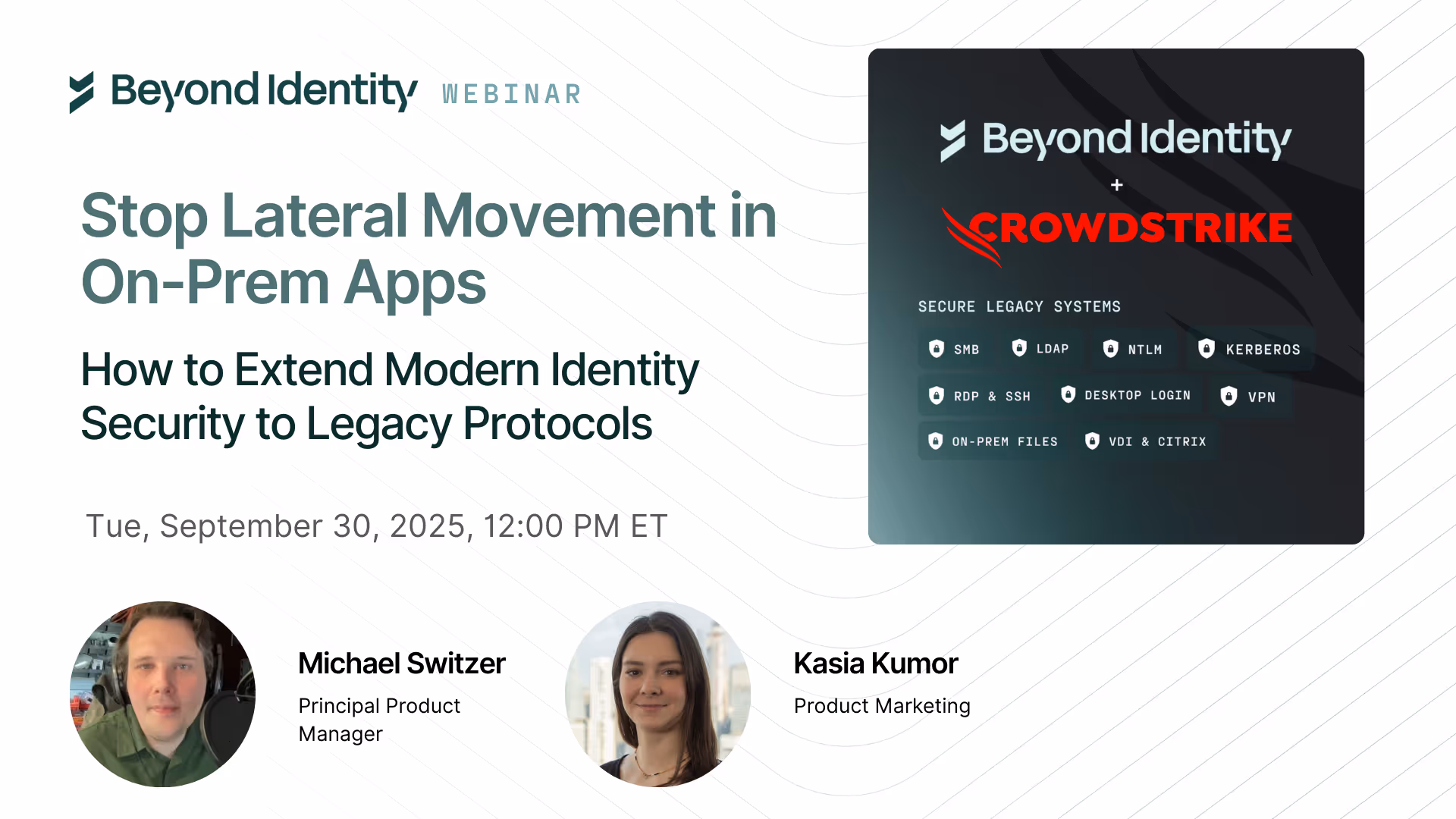 How to Stop Lateral Movement in On-Prem Apps with CrowdStrike + Beyond Identity