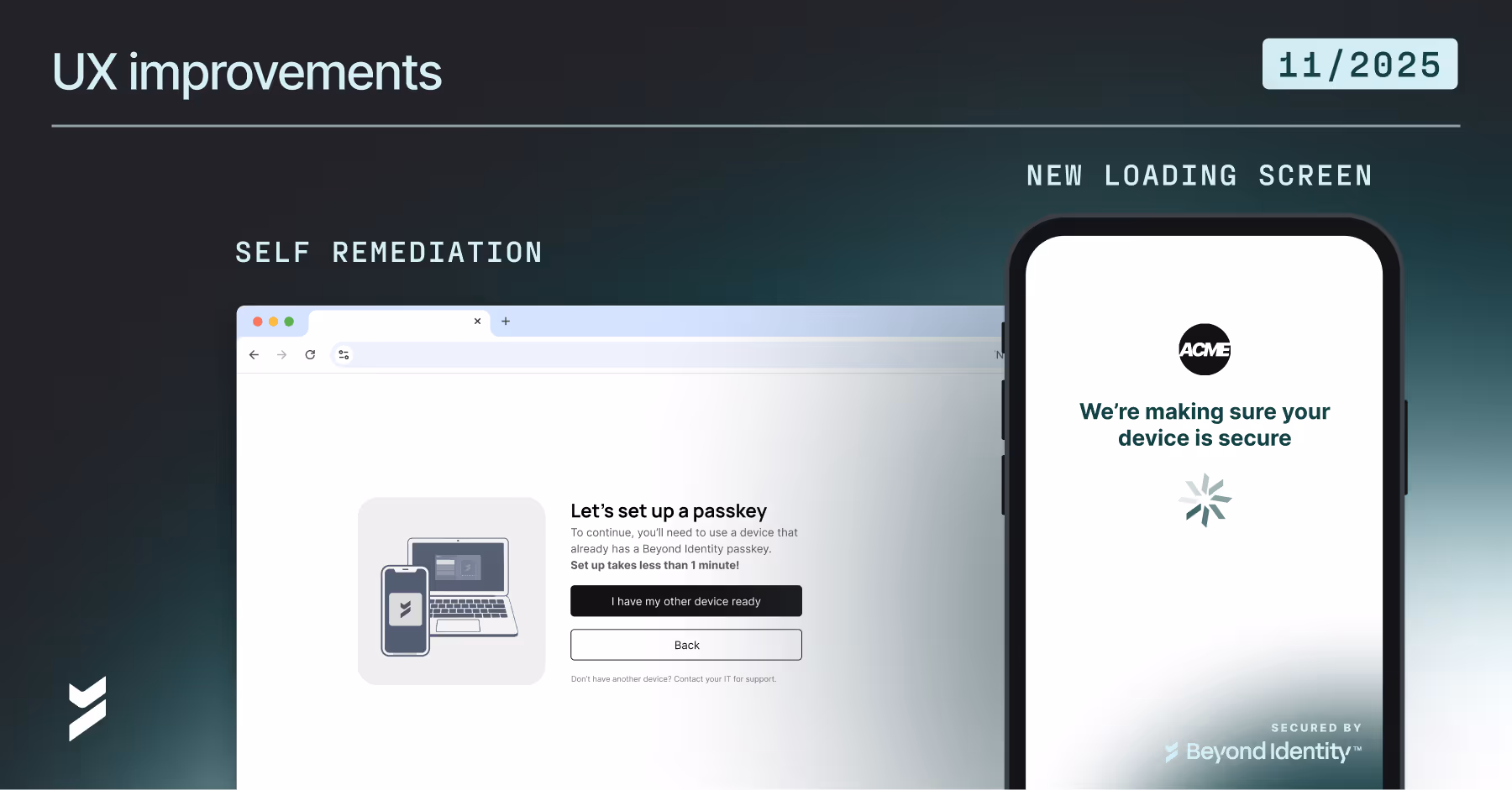 New: Self Remediation Features to Reduce Help Desk Tickets and Improve UX