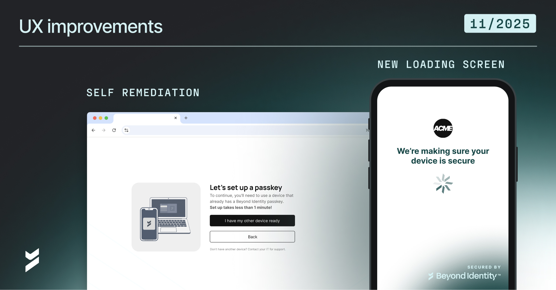 New: Self Remediation Features to Reduce Help Desk Tickets and Improve UX