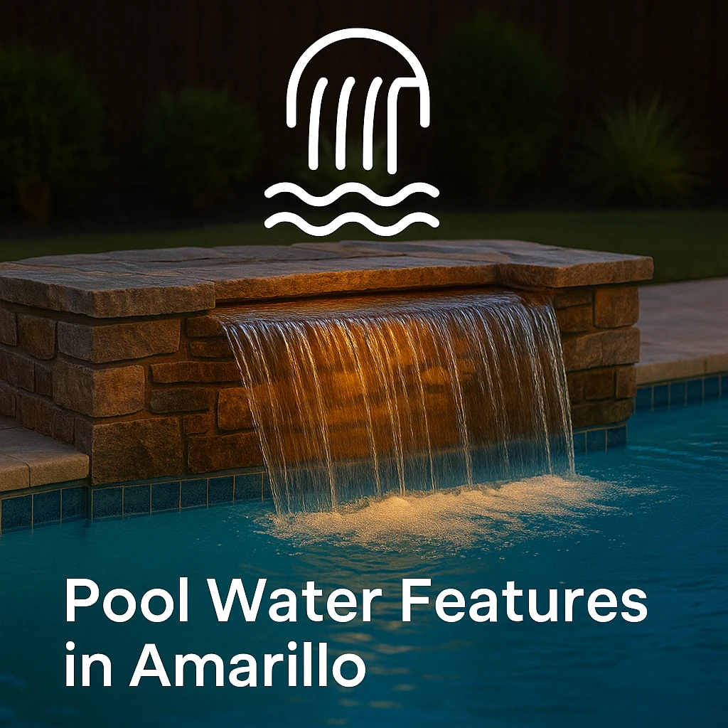 Pool Waterfalls and Waterfeatures by Lone Star Luxury pools in Amarillo Texas