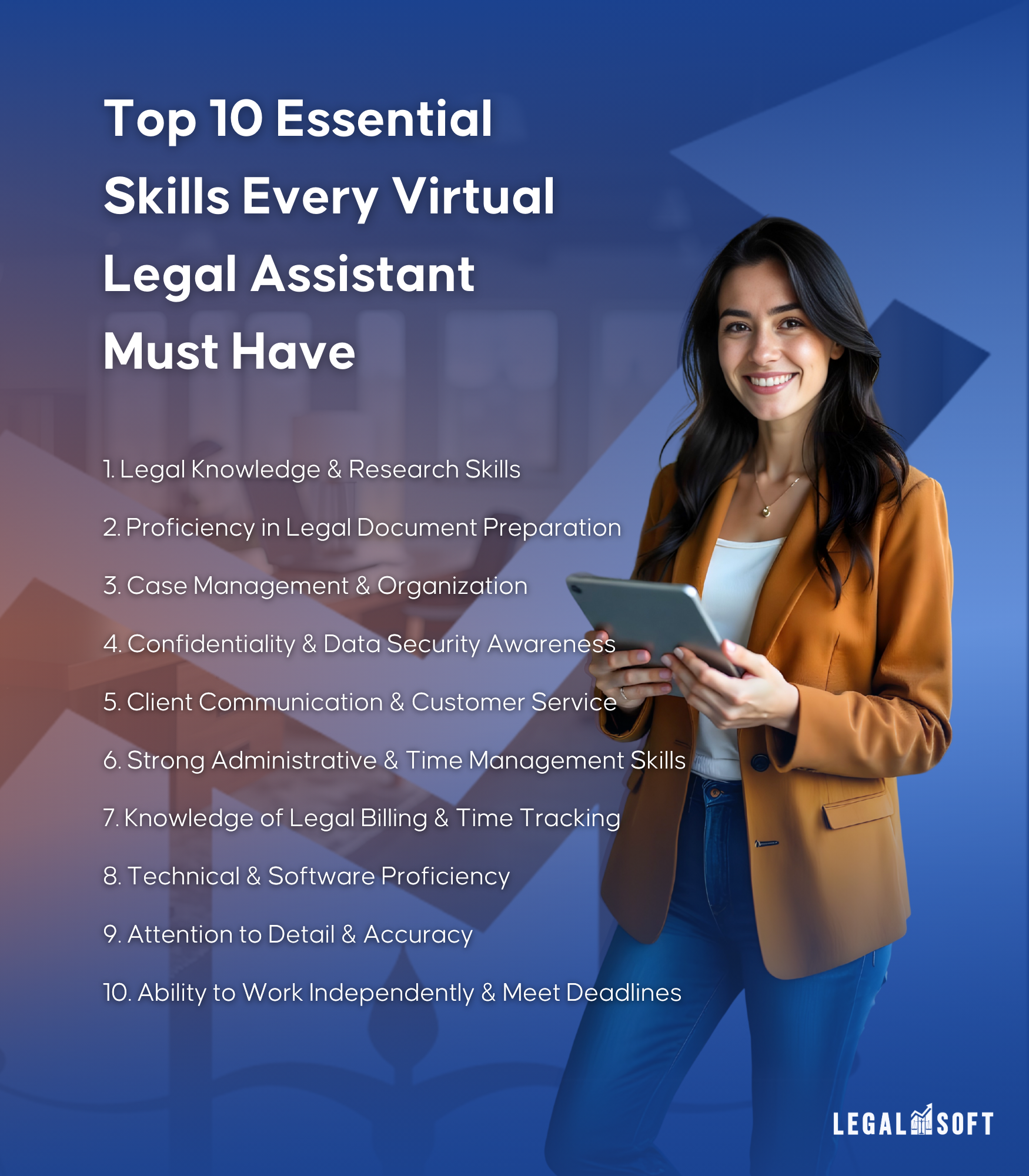 Infographic listing 10 essential skills for virtual legal assistants, featuring a professional woman with a tablet. Legal Soft logo included.