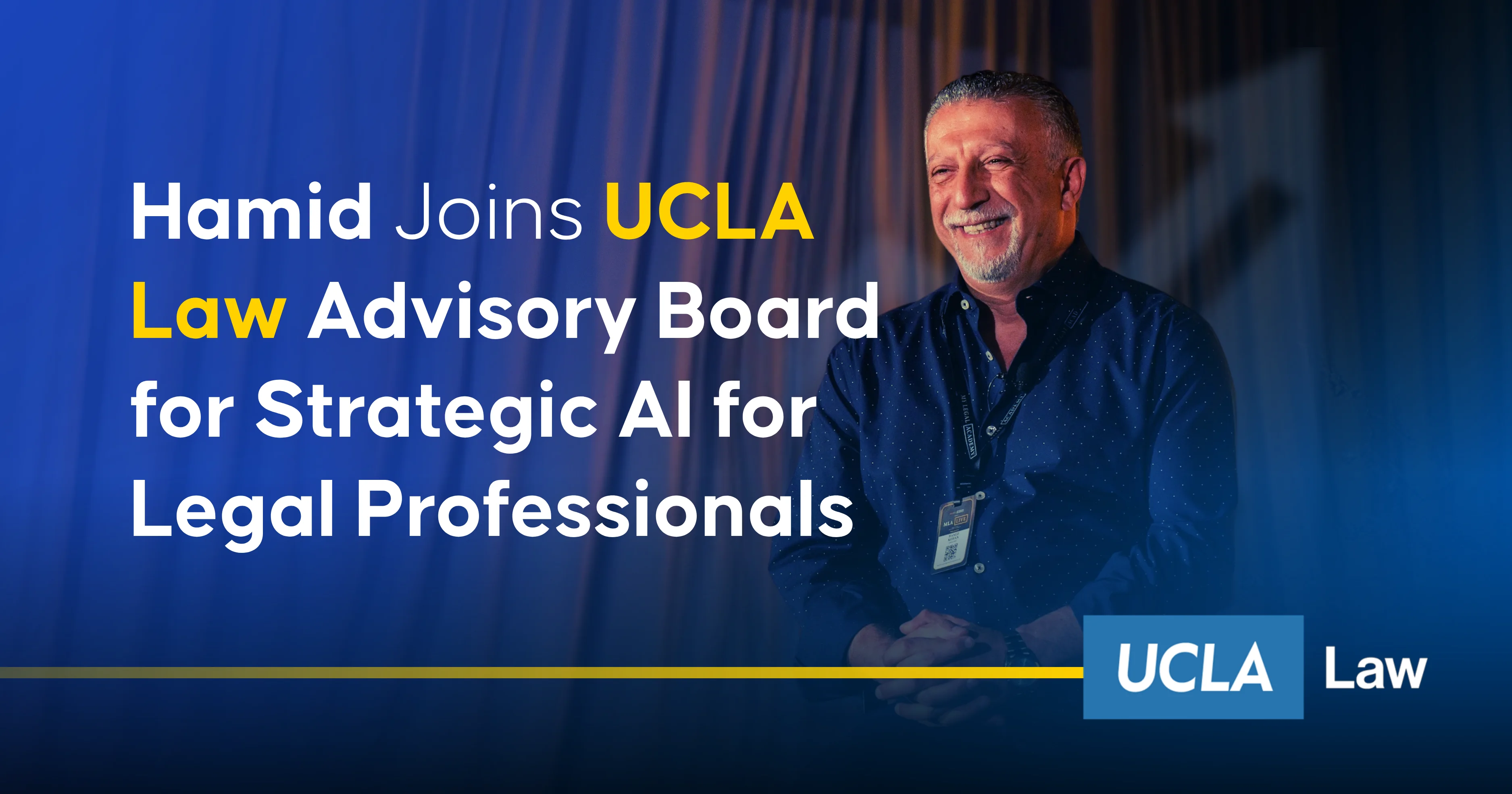 Hamid Kohan Appointed to Help Shape Strategic AI Adoption at UCLA Law Executive Education