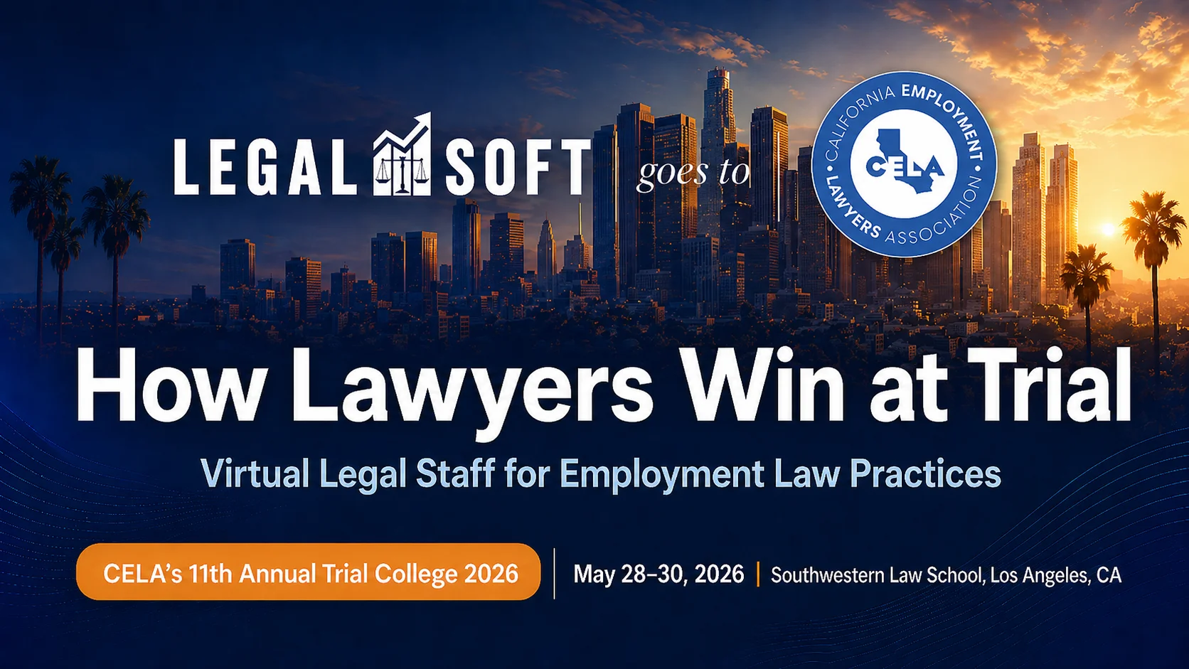 CELA's 11th Annual Trial College 2026