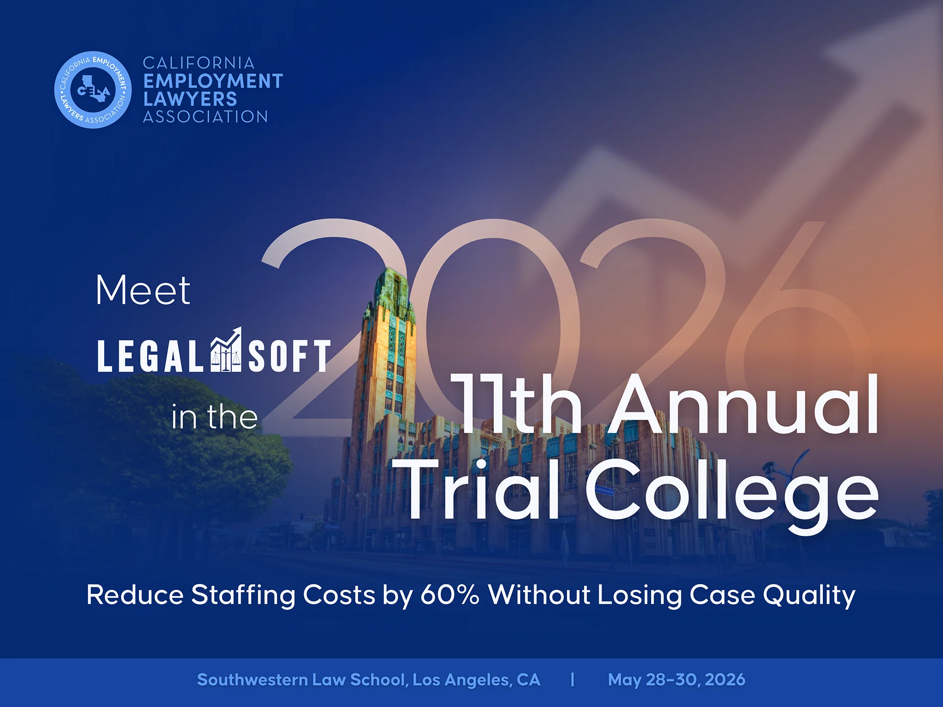 CELA's 11th Annual Trial College 2026
