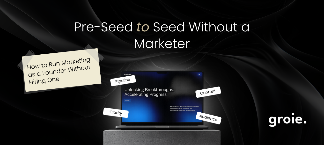 Founder-led marketing strategy for pre-seed and seed SaaS startups without hiring a marketer