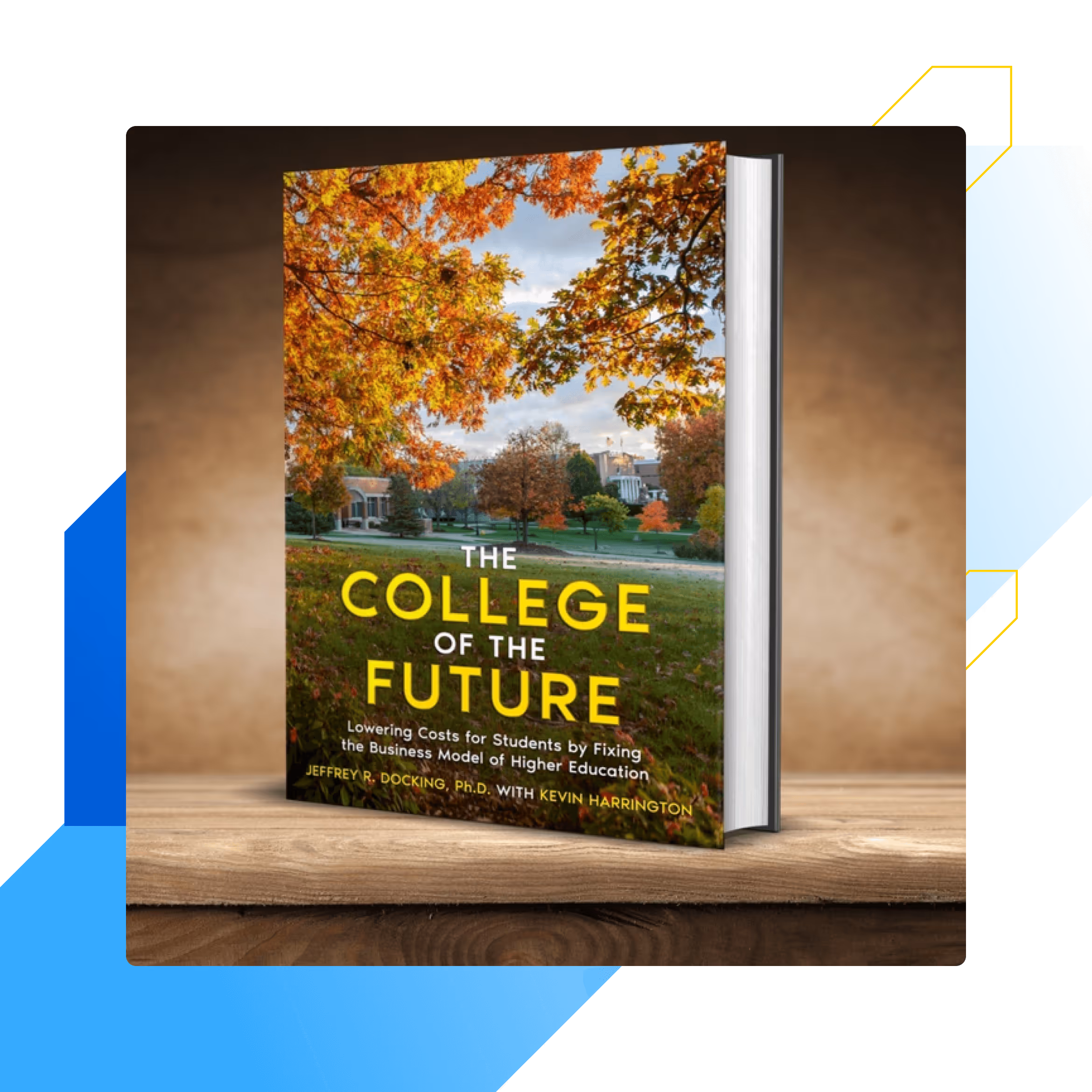 A book titled the college of the future.