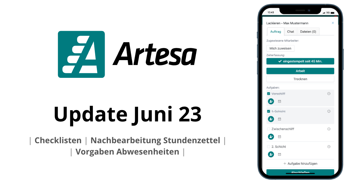 Das Juni-Update ist da – Checklisten, Stundenzettel-Nachbearbeitung und neue Abwesenheitsfunktionen in der Artesa App.