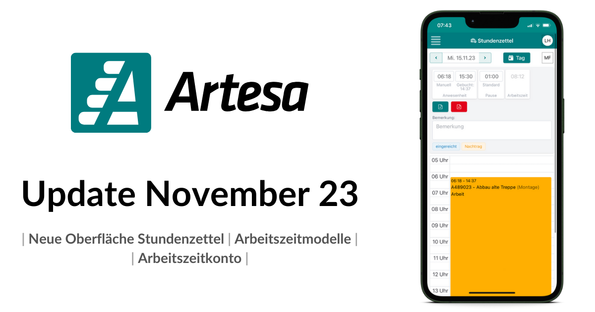 Das November-Update ist da – Neue Oberfläche im Studenzettel, Arbeitszeitmodelle und Arbeitszeitkonto in der Artesa App.