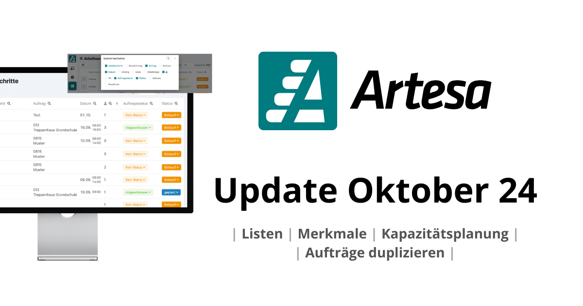 Das Oktober-Update ist da – Listen, Merkmale, Kapazitätslanung und Aufträge duplizieren in der Artesa App.