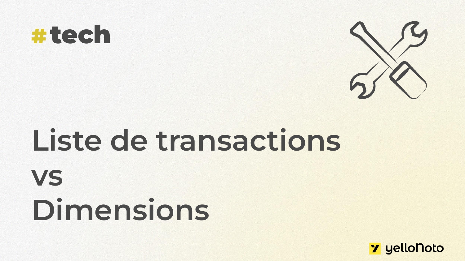 Dimension vs Transaction : bien choisir sa liste Pigment