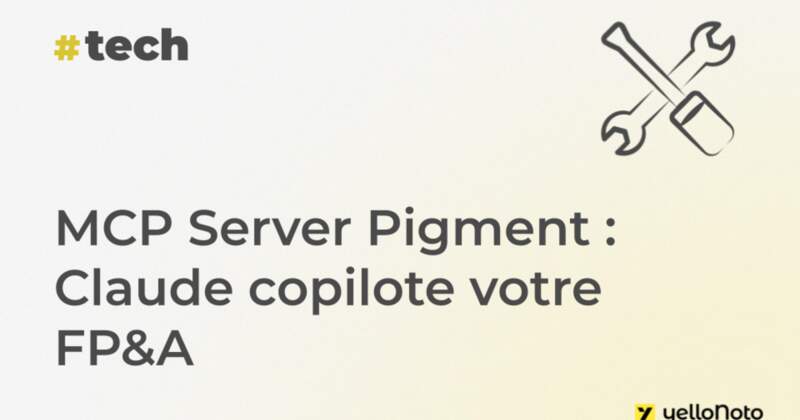 MCP Server Pigment : Claude copilote votre FP&A