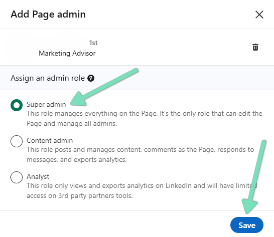 LinkedIn admin access form with arrows highlighting the access level selection and Save button