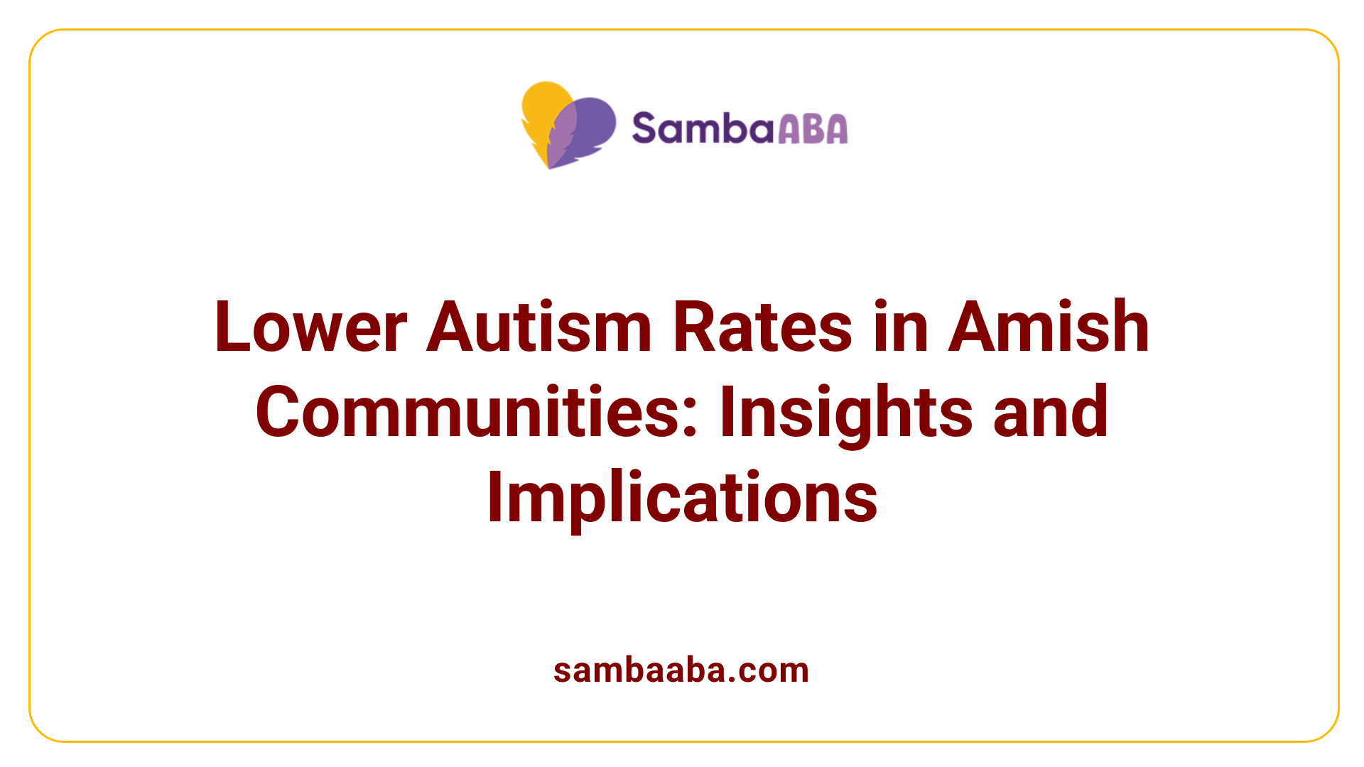 Lower Autism Rates in Amish Communities: Insights and Implications