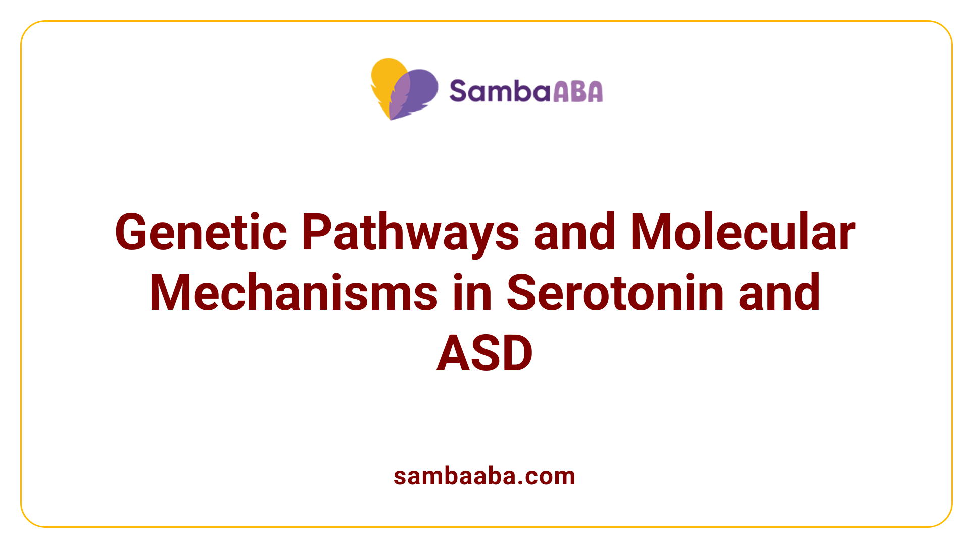 Genetic Pathways and Molecular Mechanisms in Serotonin and ASD