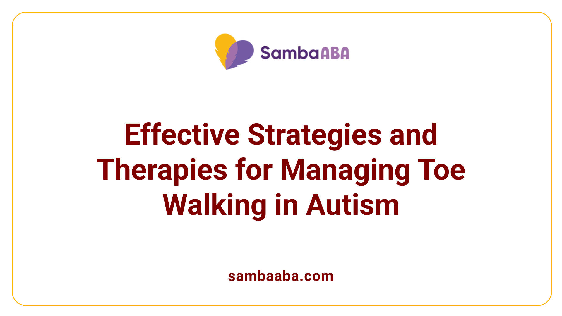 Effective Strategies and Therapies for Managing Toe Walking in Autism
