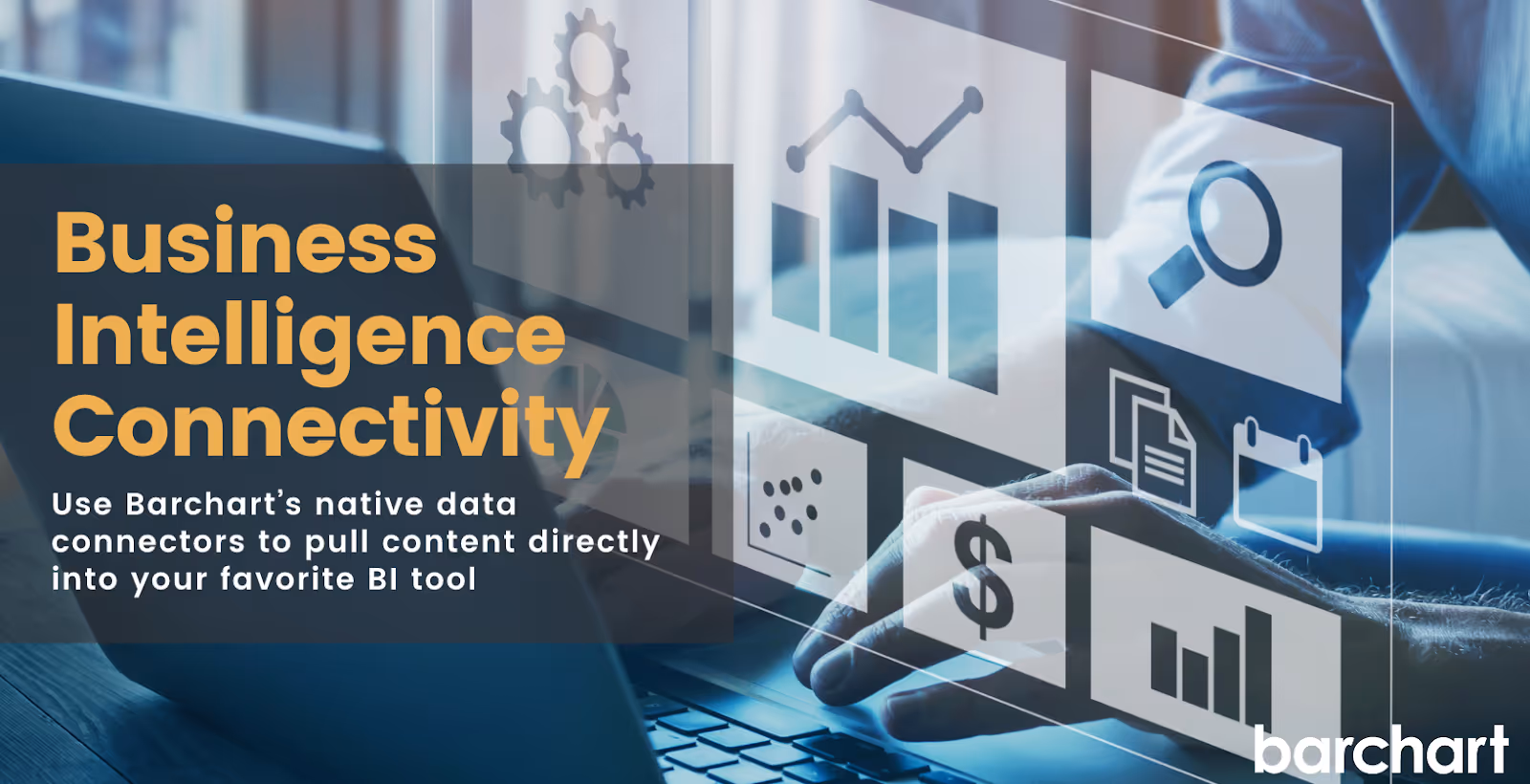 Use Barchart’s Native Data Connectors To Pull Food Prices Directly Into Your Favorite BI Tool!