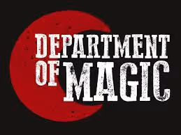 White distressed text reading 'DEPARTMENT OF MAGIC' over a large red circle on a black background.